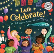 Let's celebrate! : special days around the world cover image