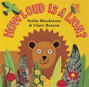 How loud is a lion? cover image