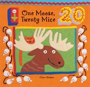 One moose, twenty mice cover image
