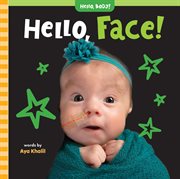 Hello, Face! : Hello, Body! cover image