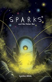 Sparks and the Fallen Star cover image