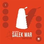 Dalek war: chapter 1 cover image