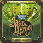 Jago & Litefoot. Series three, Dead men's tales] cover image