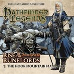 Rise of the Runelords. 3, The Hook Mountain massacre cover image