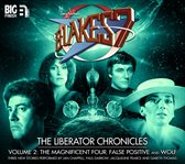 The Liberator chronicles. Volume 2, The magnificent four, False positive, and Wolf cover image