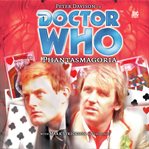Doctor Who. Phantasmagoria cover image