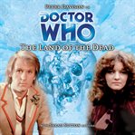 Doctor Who. The land of the dead cover image