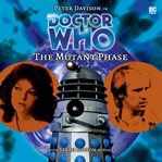 Doctor Who. The mutant phase cover image