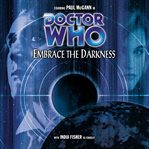 Doctor Who. Embrace the darkness cover image