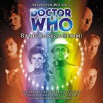 Doctor Who. Bang-bang-a-boom! cover image