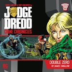 Judge Dredd Crime Chronicles Judge Dredd Crime Chronicles
