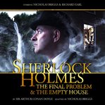 Sherlock Holmes. [2.1], The final problem & the empty house cover image