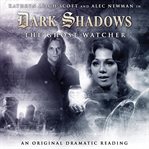 Dark shadows. [04], The ghost watcher cover image