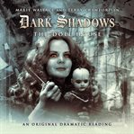 Dark shadows. [14], The doll house cover image