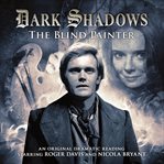 Dark shadows. [15], The blind painter cover image