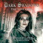 Dark shadows. [20], The lost girl cover image