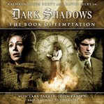 Dark shadows. [1.2], The book of temptation cover image