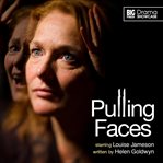 Pulling faces cover image