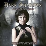Dark shadows. [22], The voodoo amulet cover image