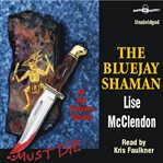The bluejay shaman cover image