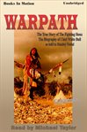 Warpath : the biography of Chief White Bull cover image