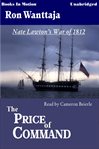 The price of command : [Nate Lawton's War of 1812] cover image
