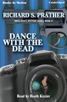 Dance with the dead cover image