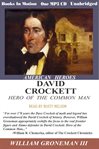 David Crockett: hero of the common man cover image