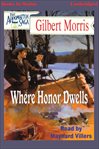 Where honor dwells cover image