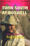 Turn south at Roswell cover image