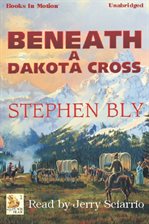 Cover image for Beneath a Dakota Cross