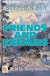 Friends and enemies cover image