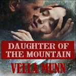 Daughter of the mountain cover image