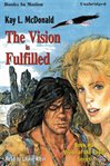 The vision is fulfilled cover image