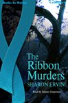 The ribbon murders cover image
