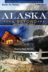 Alaska & beyond cover image