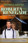 Roberta and the renegade cover image