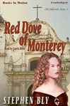 Red dove of Monterey cover image