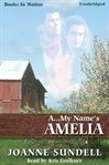 A ... my name's Amelia cover image