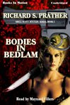 Bodies in bedlam cover image