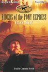 Riders of the Pony Express cover image