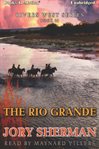 The Rio Grande cover image