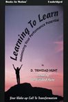 Learning to learn : maximizing your performance potential cover image
