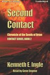 Second contact : chronicle of the seeds of Orion cover image