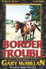 Cover image for Border Trouble