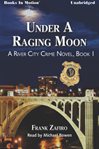 Under a raging moon cover image