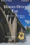 Heroes often fail cover image