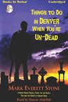 Things to do in Denver when you're un-dead cover image