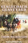 Stagecoach graveyard cover image