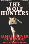 The wolf hunters cover image